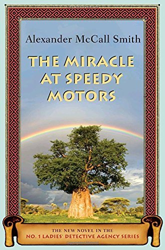 Alexander McCall Smith/The Miracle at Speedy Motors