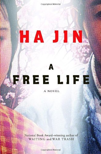Ha Jin/A Free Life