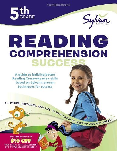 Sylvan Learning 5th Grade Reading Comprehension Success Workbook Activities Exercises And Tips To Help Catch Up Workbook 