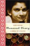 Shoba Narayan Monsoon Diary Memoir With Recipes 