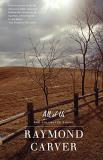 Raymond Carver All Of Us The Collected Poems 