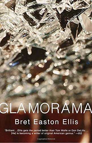 Bret Easton Ellis/Glamorama