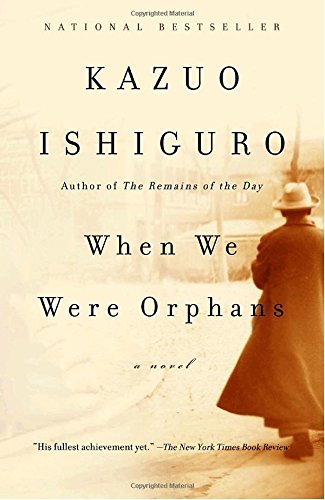 Kazuo Ishiguro/When We Were Orphans