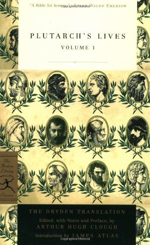 Plutarch Plutarch's Lives Volume 1 The Dryden Translation 