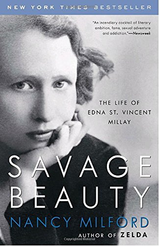 Nancy Milford/Savage Beauty@ The Life of Edna St. Vincent Millay