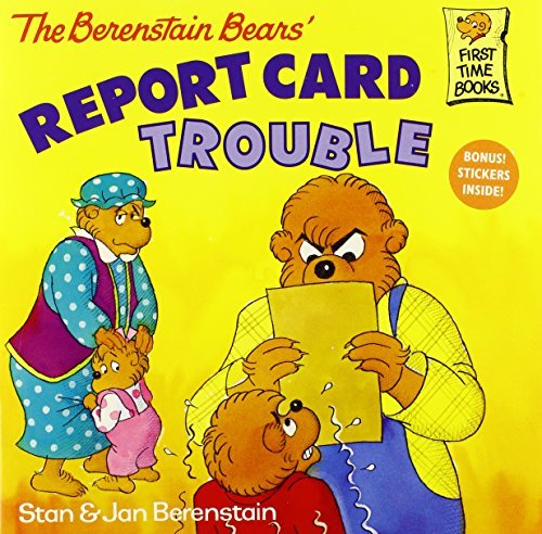 Berenstain,Stan/ Berenstain,Jan/The Berenstain Bears Report Card Trouble