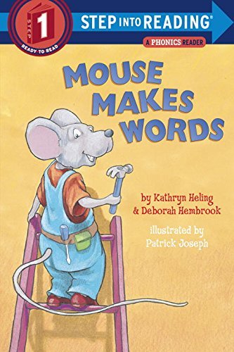 Heling,Kathryn/ Hembrook,Deborah/ Joseph,Patric/Mouse Makes Words@1