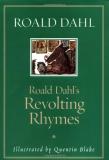 Roald Dahl Roald Dahl's Revolting Rhymes Rev 