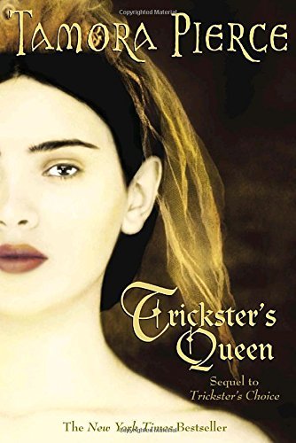 Tamora Pierce/Trickster's Queen