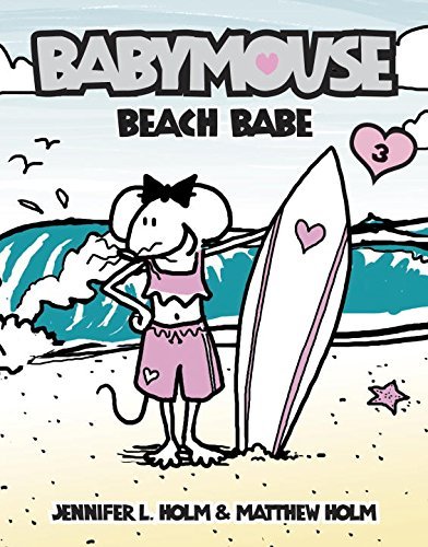 Jennifer L. Holm/Babymouse #3@ Beach Babe