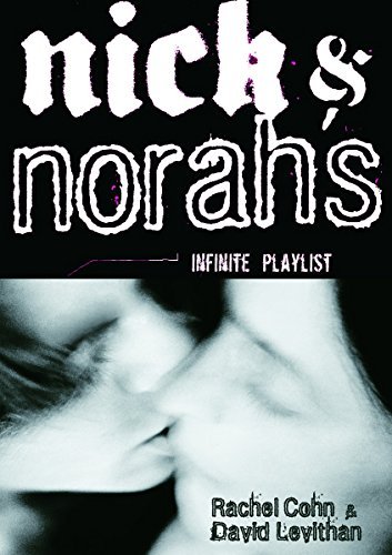 Rachel Cohn/Nick & Norah's Infinite Playlist