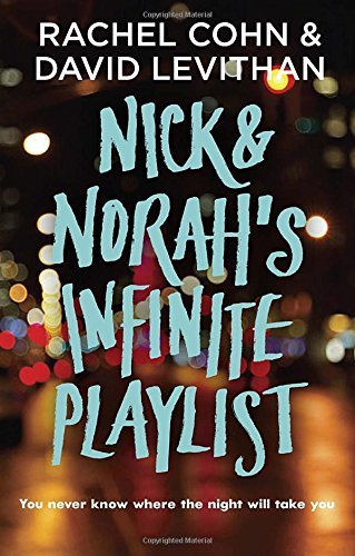 Rachel Cohn/Nick & Norah's Infinite Playlist