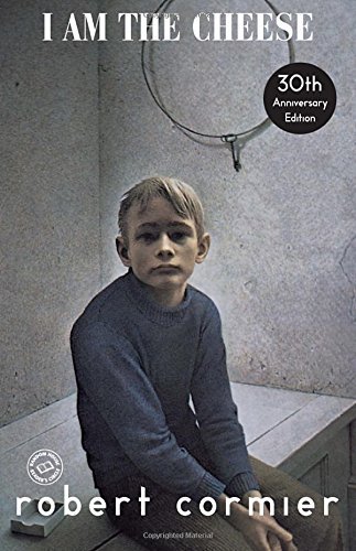 Robert Cormier/I Am the Cheese@0030 EDITION;Anniversary