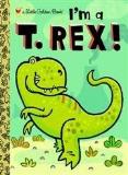 Dennis R. Shealy I'm A T. Rex! 