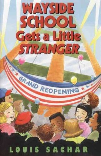 Louis Sachar/Wayside School Gets a Little Stranger