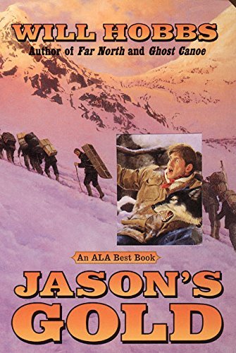 Will Hobbs/Jason's Gold