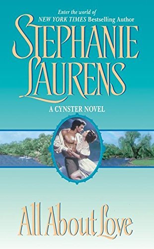 Stephanie Laurens/All about Love