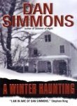 Dan Simmons A Winter Haunting 