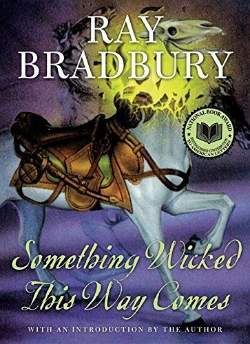 Ray Bradbury/Something Wicked This Way Comes