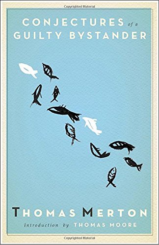 Thomas Merton/Conjectures of a Guilty Bystander@Reissue