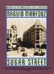 Naguib Mahfouz/Sugar Street