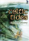 Celtic Tides A Musical Odysse Celtic Tides A Musical Odysse Nr 