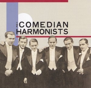 Comedian Harmonists/Comedian Harmonists