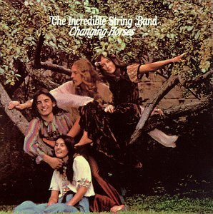 INCREDIBLE STRING BAND/CHANGING HORSES