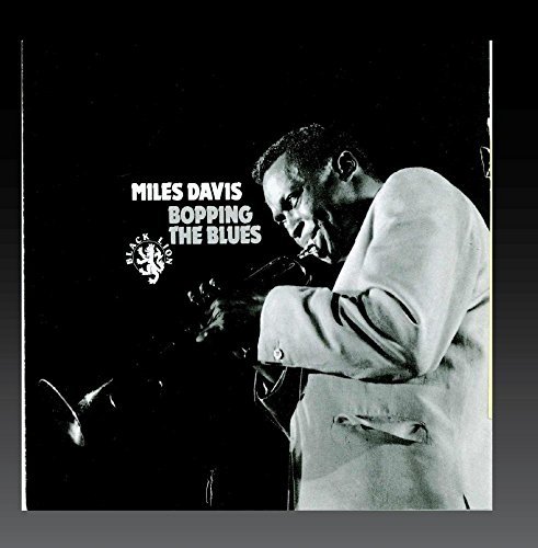 Miles Davis/Bopping The Blues