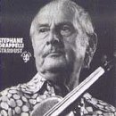 Stephane Grappelli/Stardust