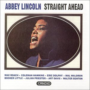 Abbey Lincoln/Straight Ahead