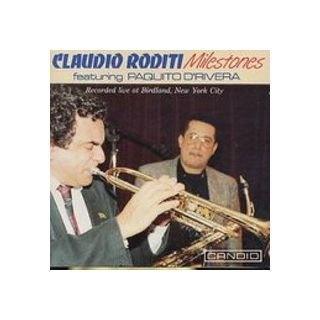 Claudio Roditi/Milestones