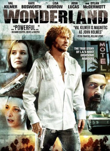 WONDERLAND/KILMER/BOSWORTH/KUDROW/LUCAS