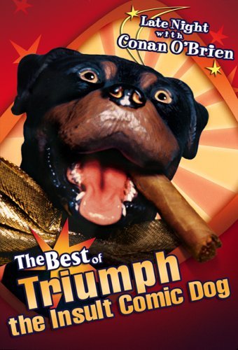 OBRIEN,CONAN/TRIUMPH THE INSULT COMIC DOG