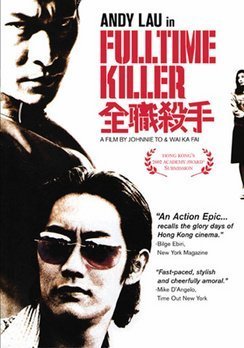 Fulltime Killer/Lau,Andy@Clr/Chi Lng/Eng Dub-Sub@R