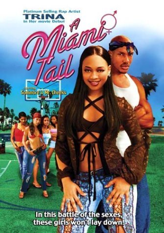 Miami Tail/Trina/Sommore/Mr. Cheeks@R