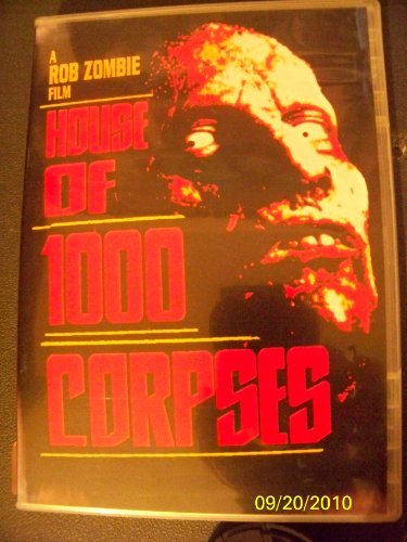 House Of 1000 Corpses House Of 1000 Corpses 