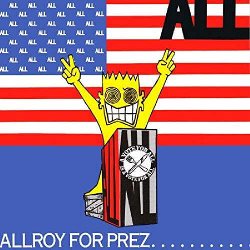 All/Allroy For Prez