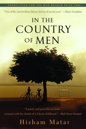 Hisham Matar/In the Country of Men