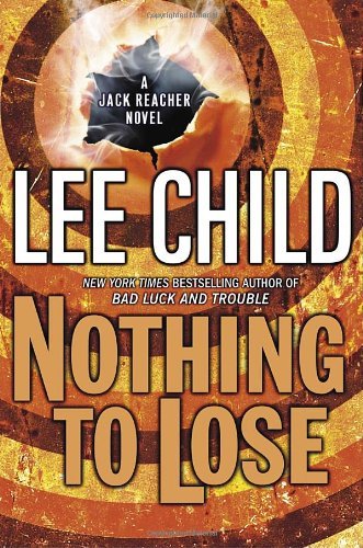Lee Child/Nothing To Lose