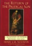 Henri J. M. Nouwen Return Of The Prodigal Son 