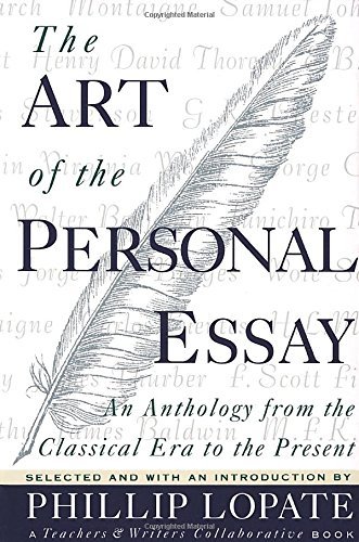 Lopate,Phillip (EDT)/ Lopate,Phillip/ Teachers &/The Art of the Personal Essay