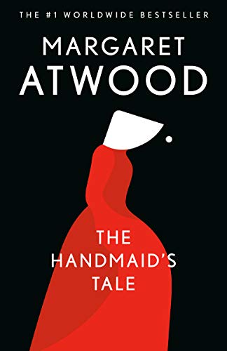 Margaret Atwood/The Handmaid's Tale