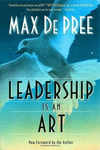 Max De Pree/Leadership Is an Art@Reprint