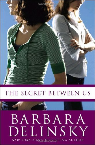 Barbara Delinsky/Secret Between Us