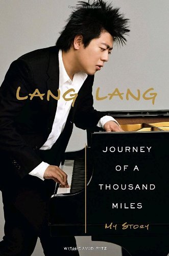 Lang Lang/Journey Of A Thousand Miles@My Story