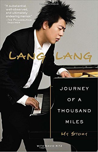 Lang Lang/Journey of a Thousand Miles@ My Story