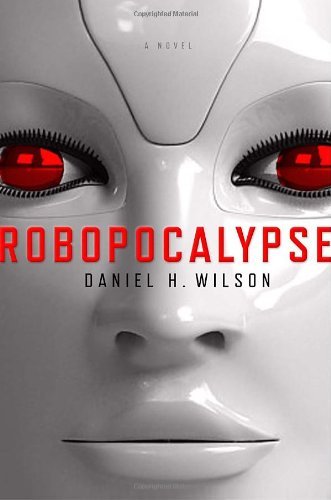 WILSON,DANIEL/ROBOPOCALYPSE
