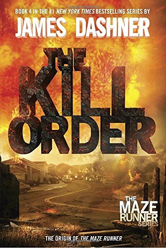 James Dashner/The Kill Order