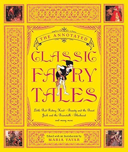 Maria Tatar The Annotated Classic Fairy Tales 